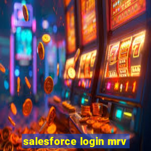 salesforce login mrv